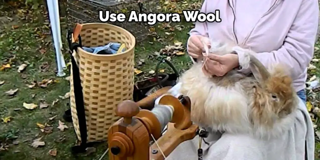 Use Angora Wool