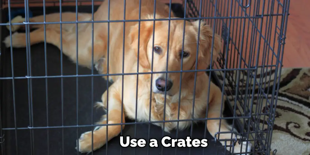Use a Crates