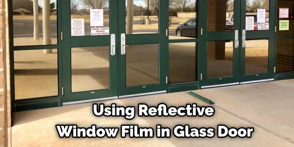 Using Reflective Window Film in Glass Door