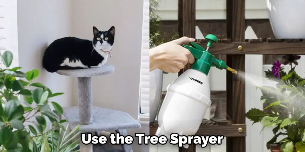 Use the Tree Sprayer