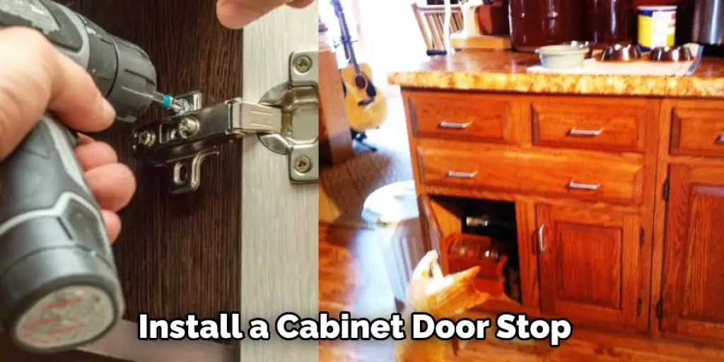Install a Cabinet Door Stop