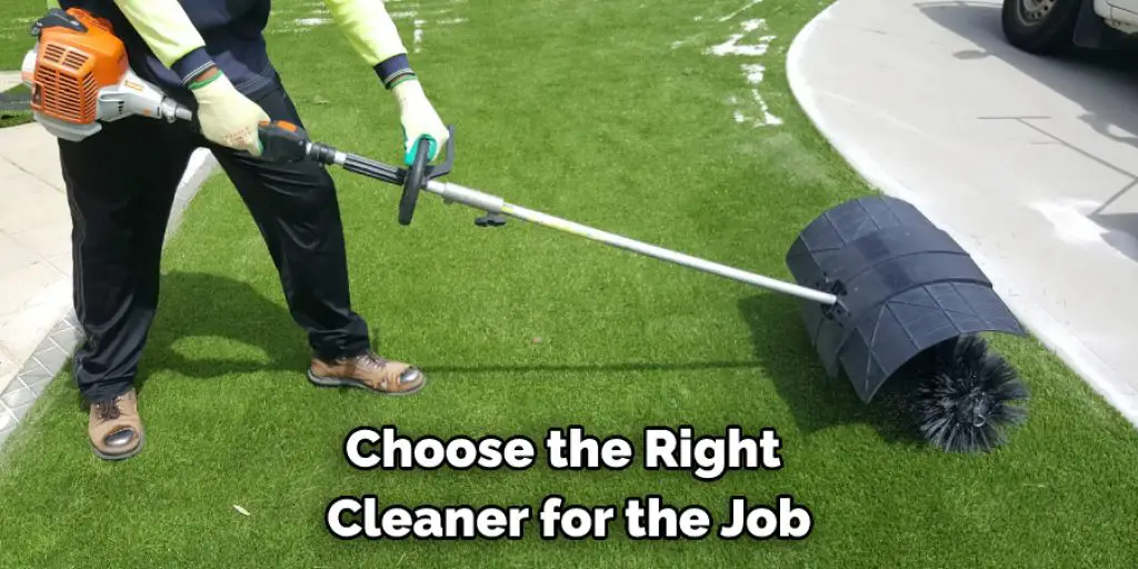 Choose the Right  Cleaner for the Job