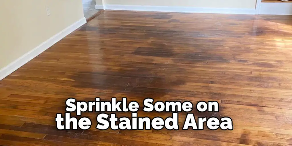 Sprinkle Some on the Stained Area