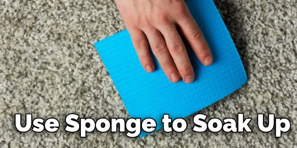 Use Sponge to Soak Up
