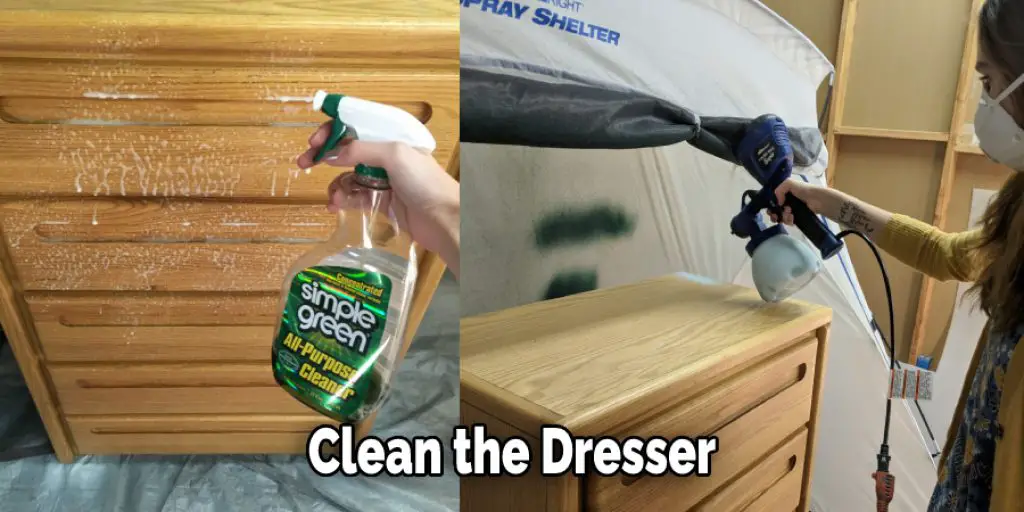 Clean the Dresser