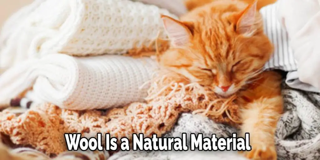Wool Is a Natural Material