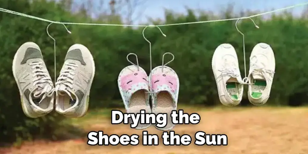 Drying the Shoes in the Sun