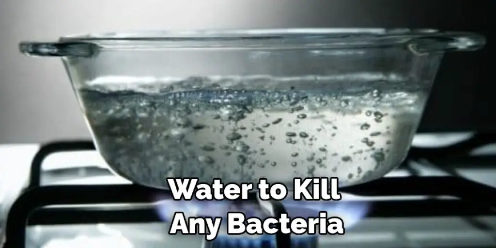 Water to Kill Any Bacteria