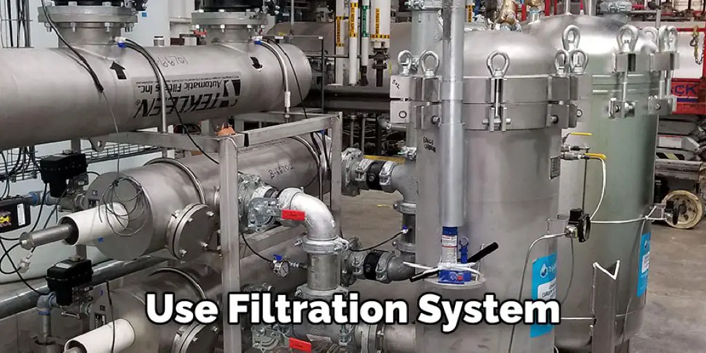 Use Filtration System