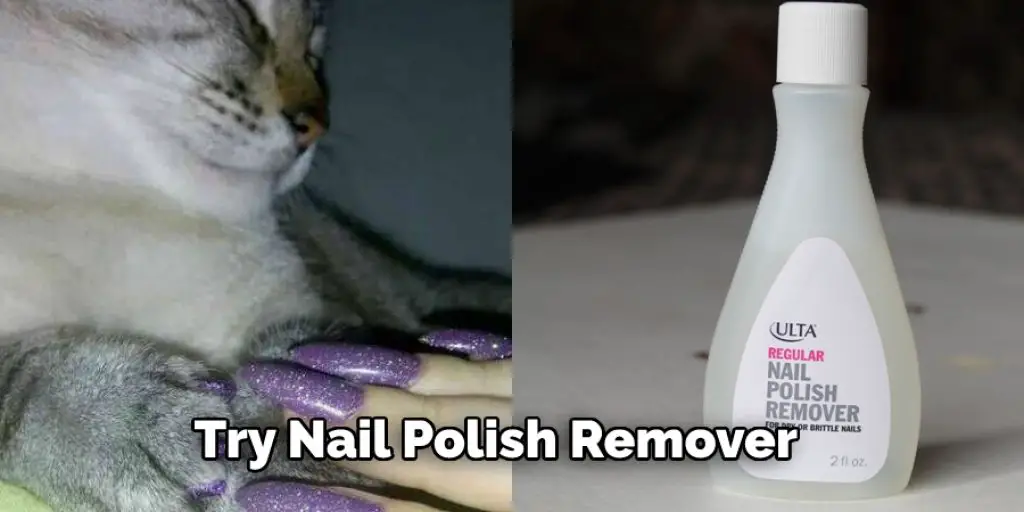 Try Nail Polish Remover 