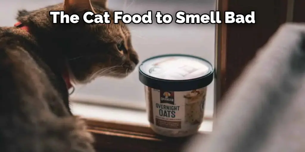 The Cat Food to Smell Bad